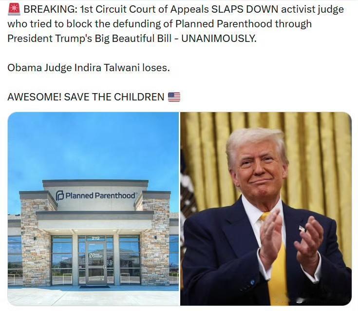 第一巡回上诉法院一致裁决，驳回了一名左派激进法官试图阻止通过特朗普总统的《大而美