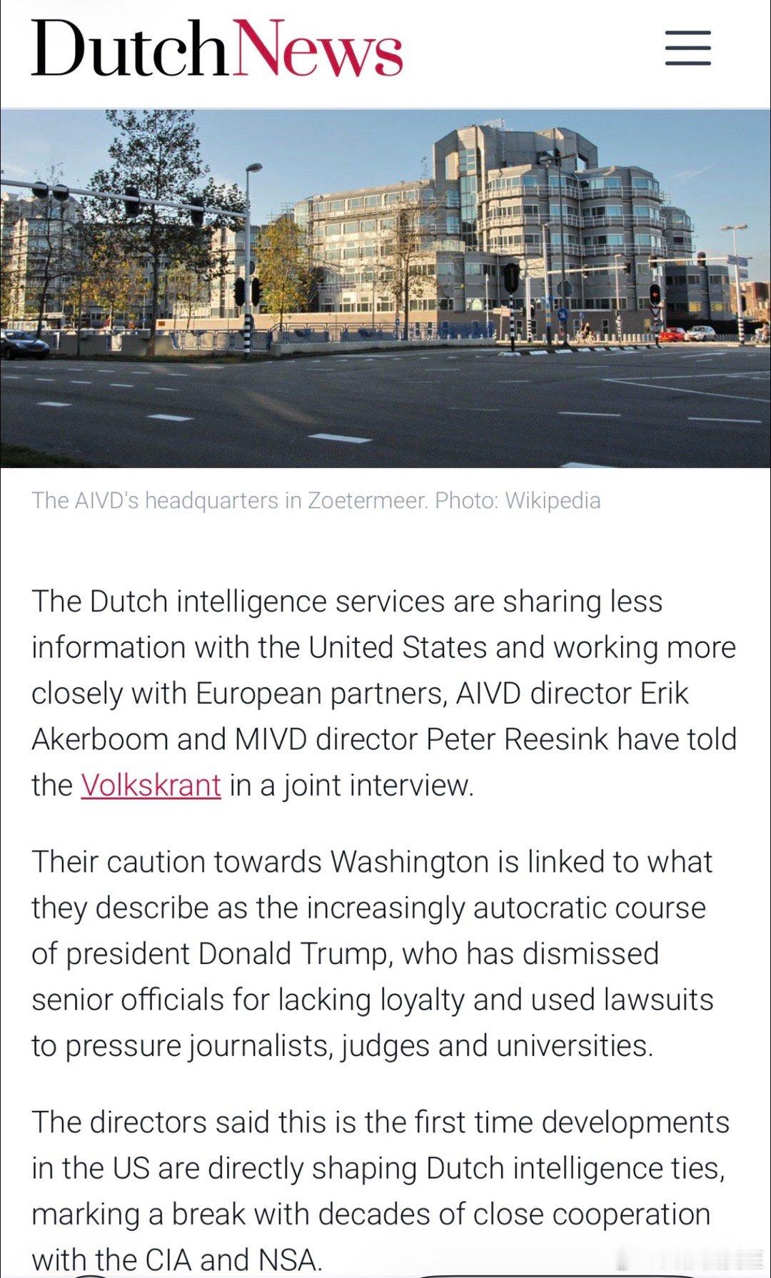 荷兰🇳🇱官员向媒体确认：Trump上任后，已减少与美国分享情报，两国情报部门