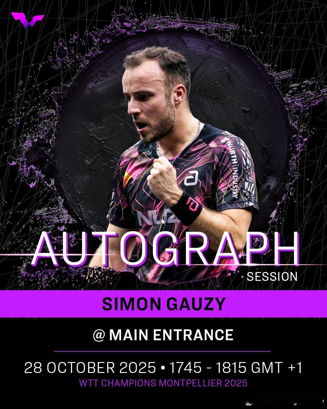 WTT蒙彼利埃冠军赛2025 🇫🇷西蒙·高茨 球员见面会✍️ ​​​