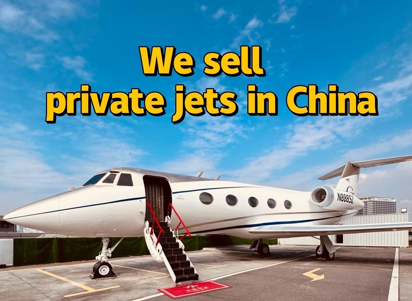 Hello world，We sell private jets in Chin