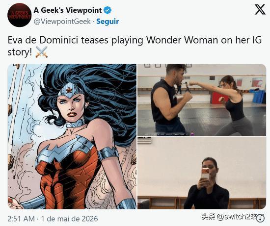 阿根廷女星伊娃·德·多米尼奇(Eva de Dominici)近日在社交媒体上发