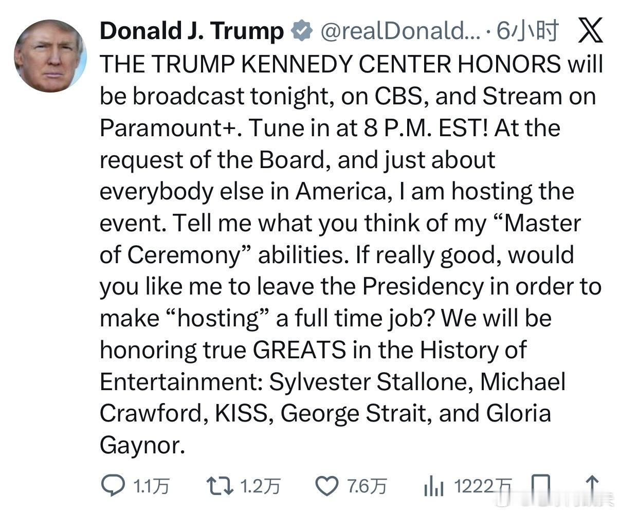 ‼️特朗普发推：“今晚，特朗普肯尼迪中心荣誉颁奖典礼将在CBS电视台播出，并在P