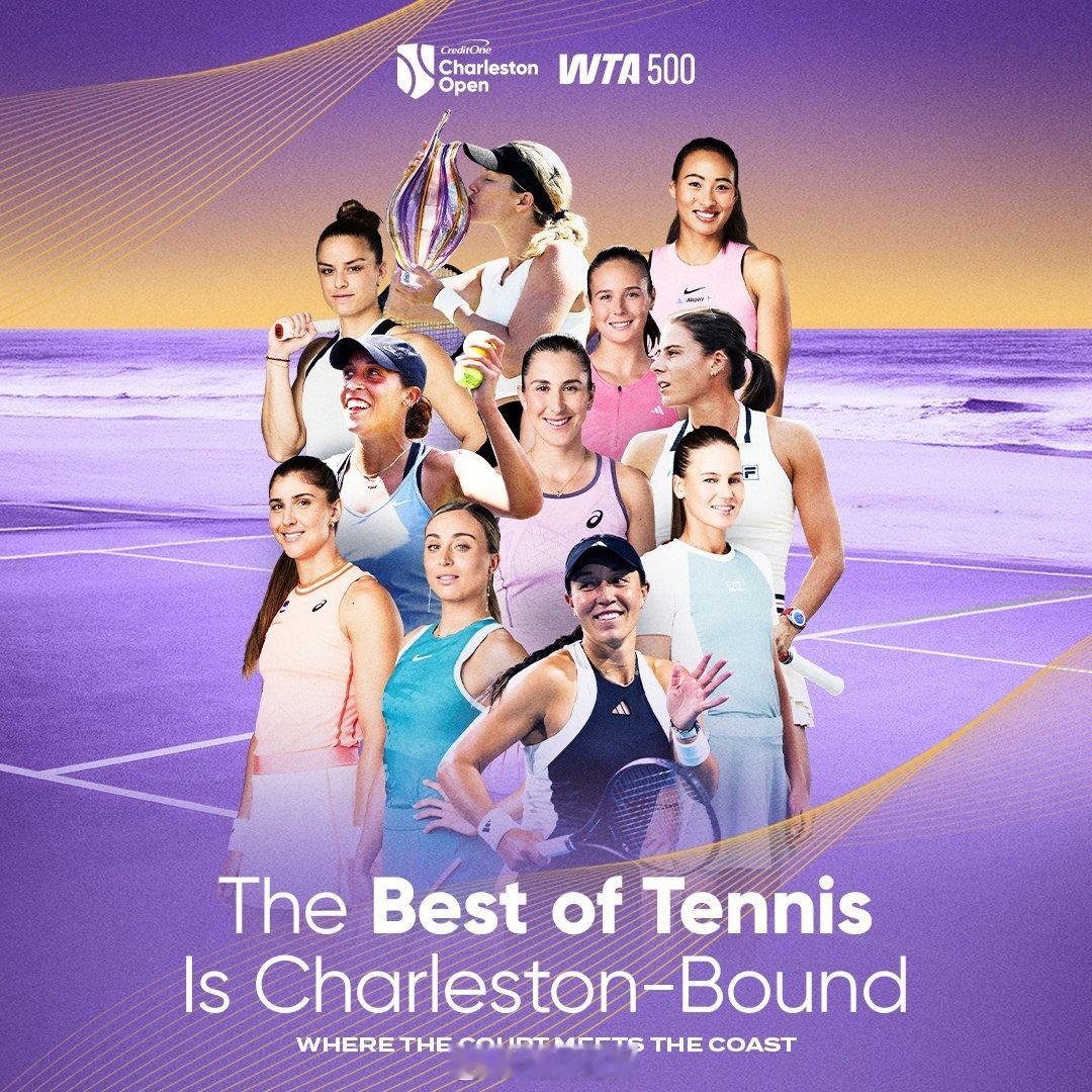 查尔斯顿WTA500官方海报郑钦文🇨🇳、凯斯🇺🇸、佩古拉🇺🇸、科林斯