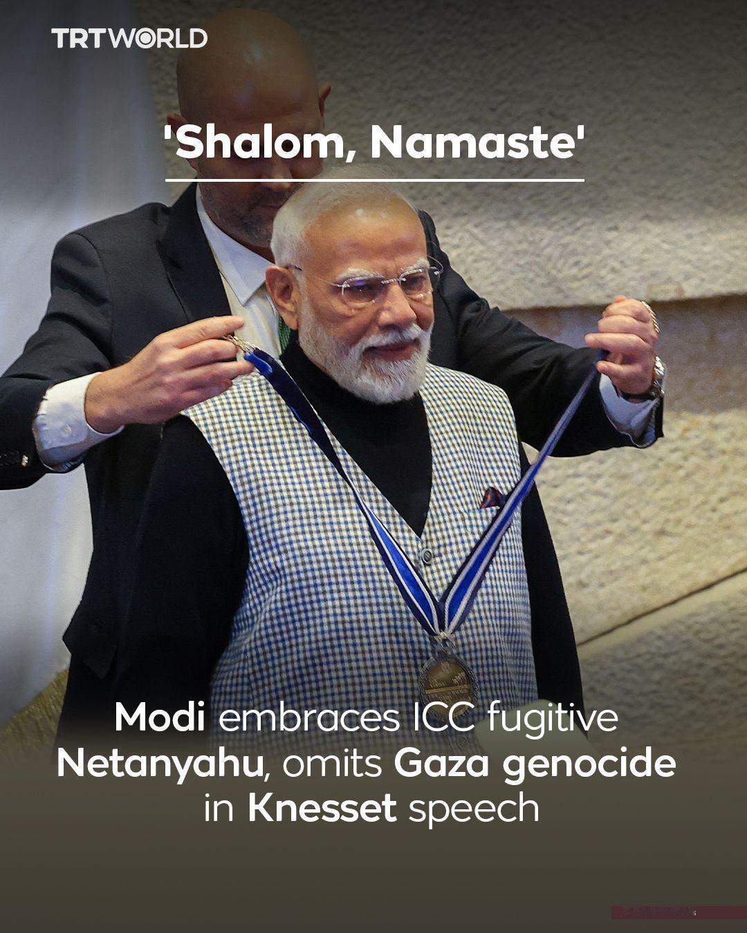 “沙洛姆，南无阿弥陀佛”——莫迪拥抱内塔尼亚胡，谴责哈马斯，但未提及加沙的种族灭