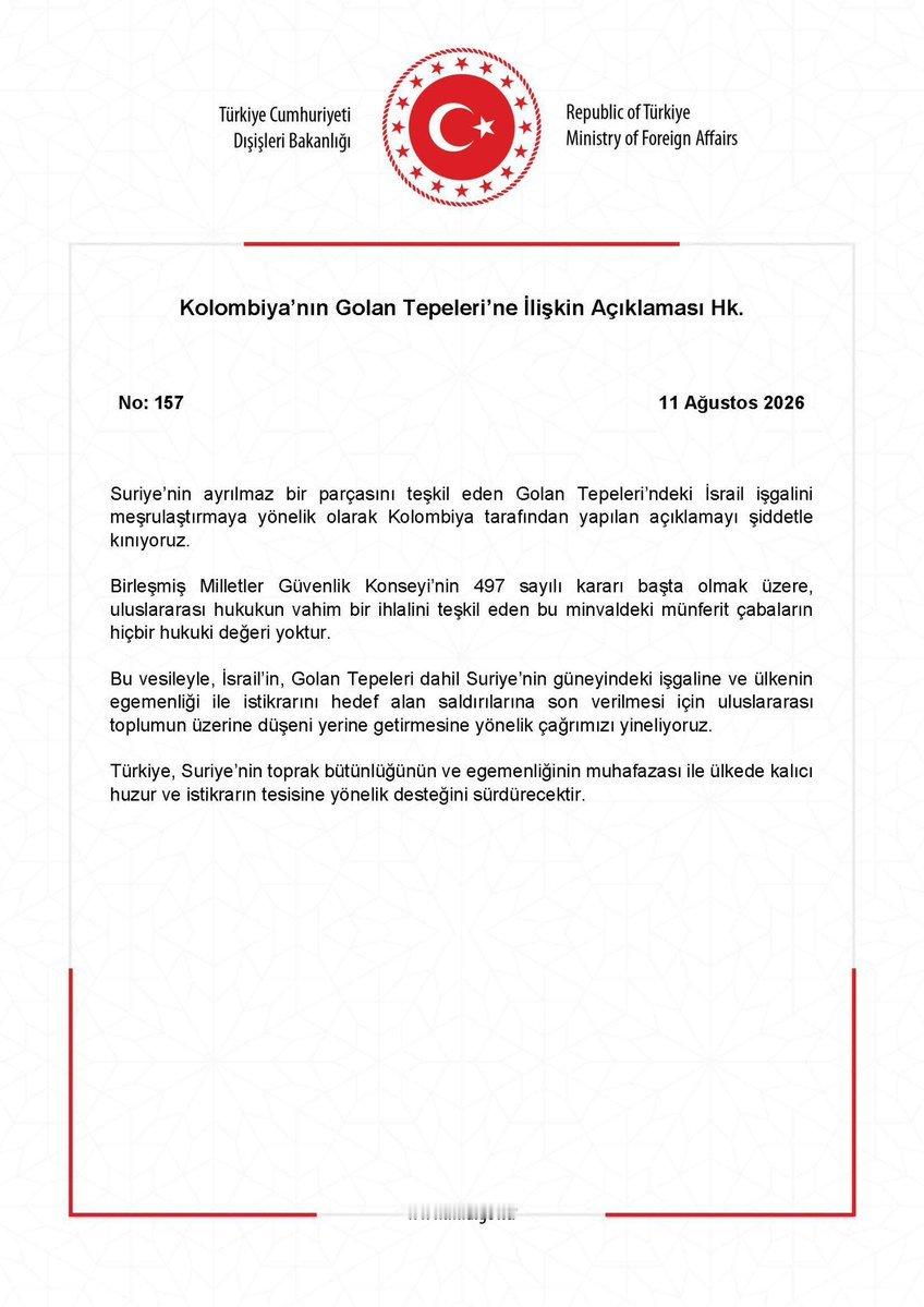 🇹🇷❗土耳其外交部谴责哥伦比亚承认“以色列”对戈兰高地的占领“我们谴责哥伦比