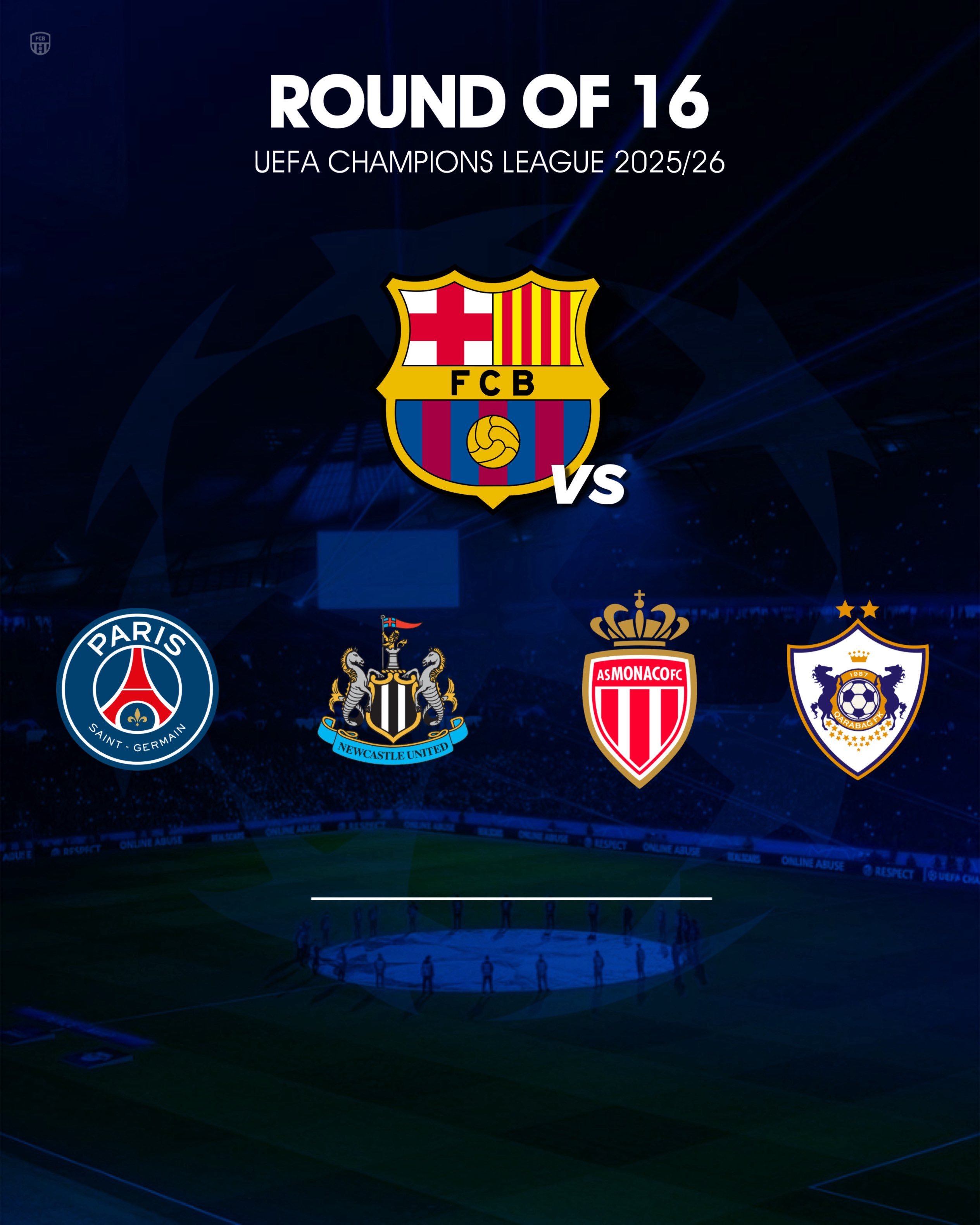 官方：巴萨欧冠1/8决赛在潜在对手： ▫️巴黎 ▫️纽卡斯尔 ▫️摩纳哥 ▫️卡