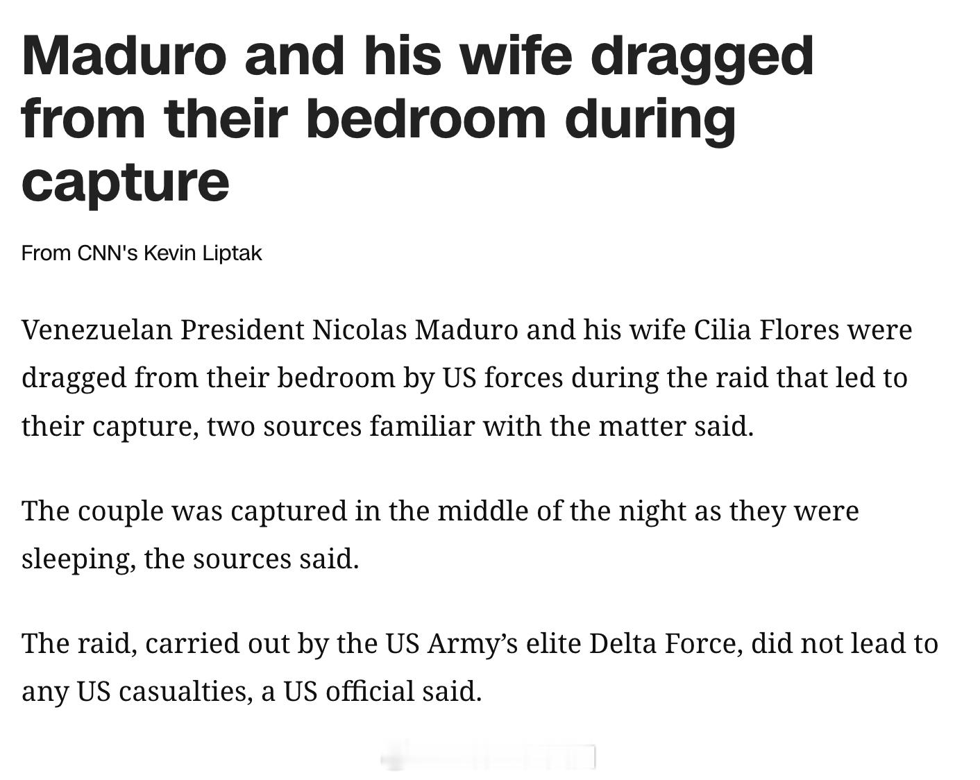 CNN：马杜罗及其妻子Cilia Flores在突袭行动中被美军从卧室拖出，最终