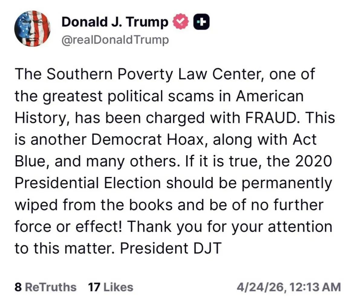 懂王在“真实社交”发帖称：“2020年总统大选就该从历史上永久一笔勾销，永远别再