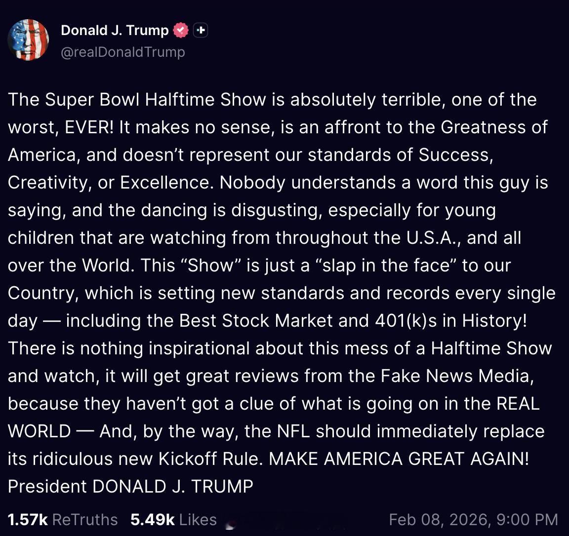川普看完Bad Bunny的超级碗中场秀：“这场超级碗中场秀简直烂到不行，堪称史