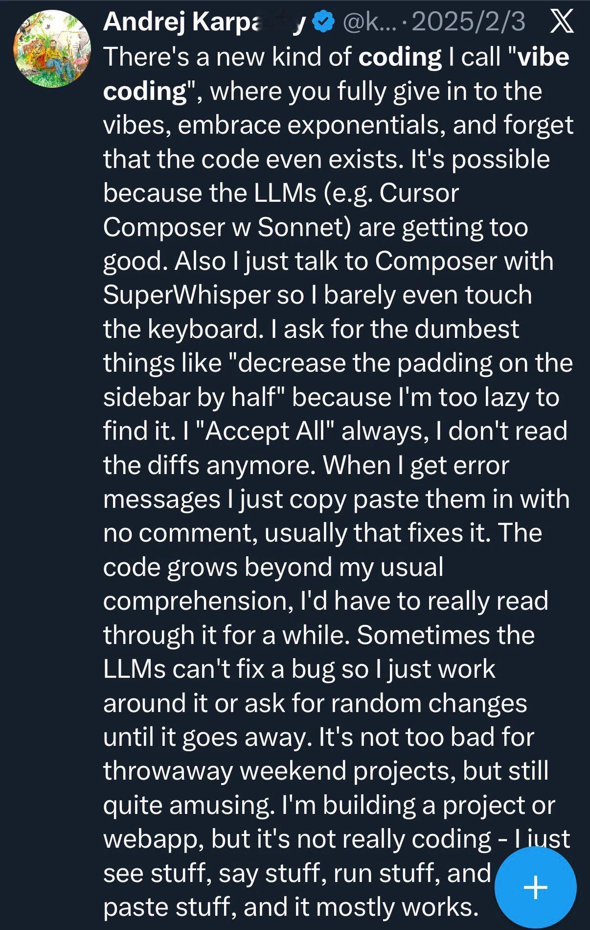 AK提出Vibe coding这个概念一周年，仅仅一年，一年前无论如何也不会想到