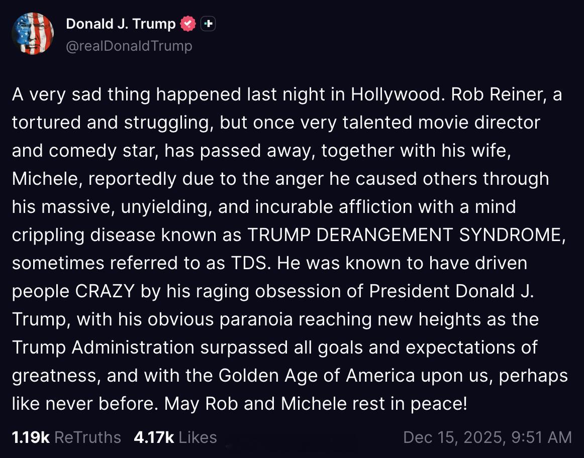 川普就Rob Reiner夫妇遇害发表悼念讽刺文：“昨晚好莱坞发生了一件非常令人