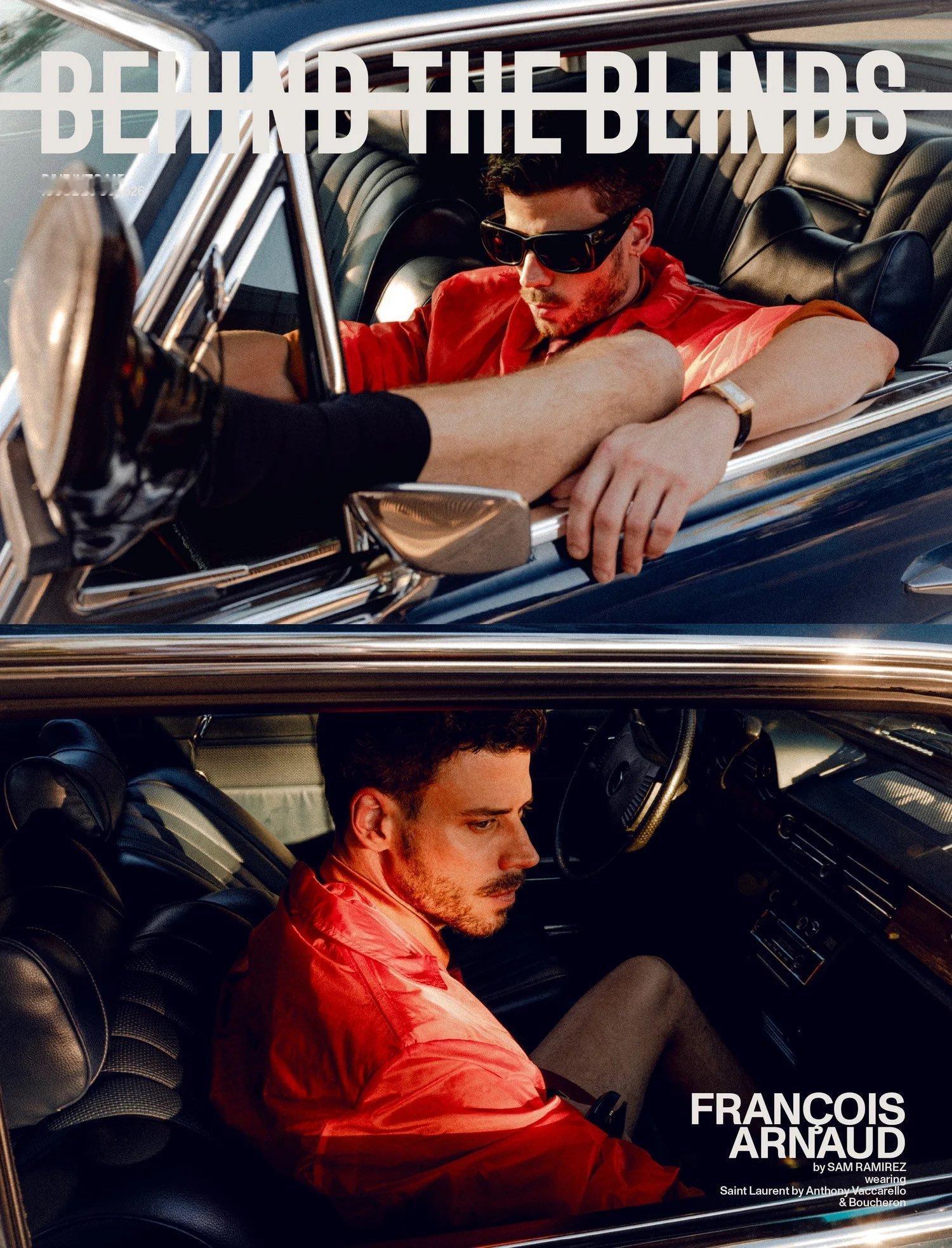 François Arnaud  『Behind The Blinds』杂志封面