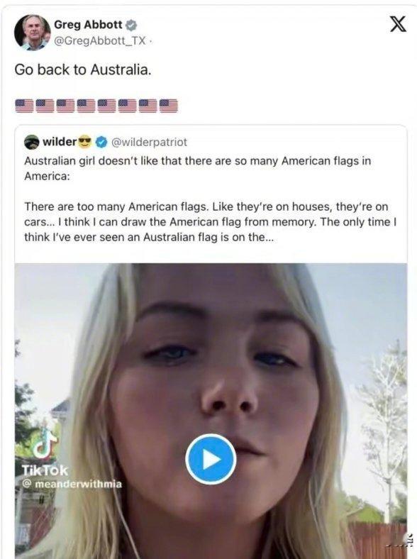 一位澳大利亚女网红到美国旅游，发视频吐槽美国国旗遍地都是，美国得州州长直接大骂：
