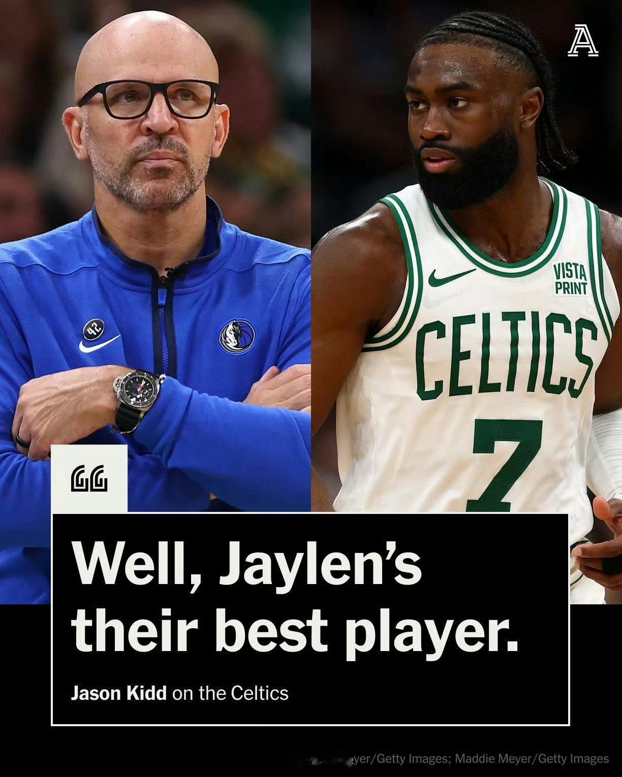 【基德离间计】独行侠主教练基德：“ 杰伦-布朗是凯尔特人最棒的球员，他是东决的M