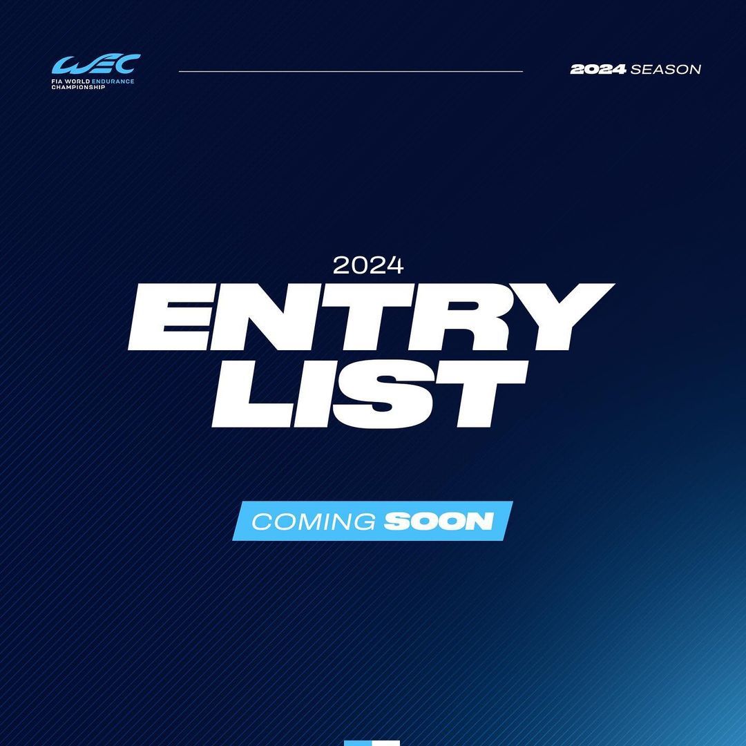 2024赛季#WEC# 参赛名单今天会正式揭晓，车手名单可能不完整，但至少我们能