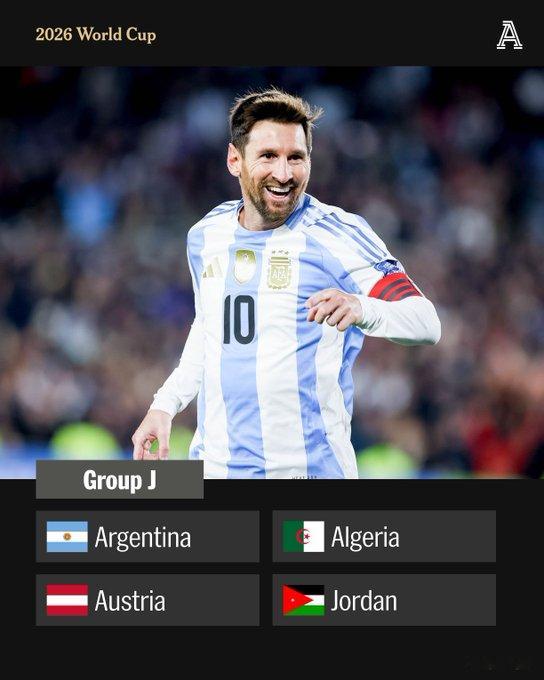 阿根廷阿尔及利亚奥地利约旦同组 卫冕冠军J组全部确定。阿根廷 vs 阿尔及利亚，