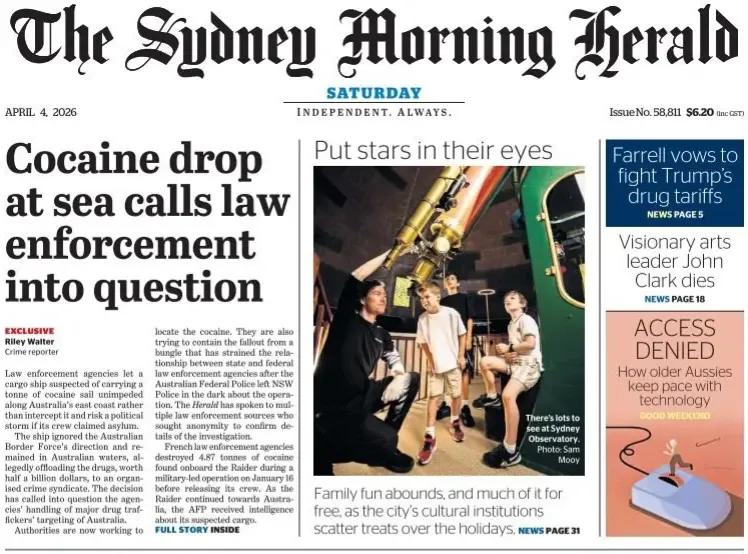 《悉尼先驱晨报》头版报道称，海上可卡因丢弃事件引发对执法工作的质疑。
执法机构让