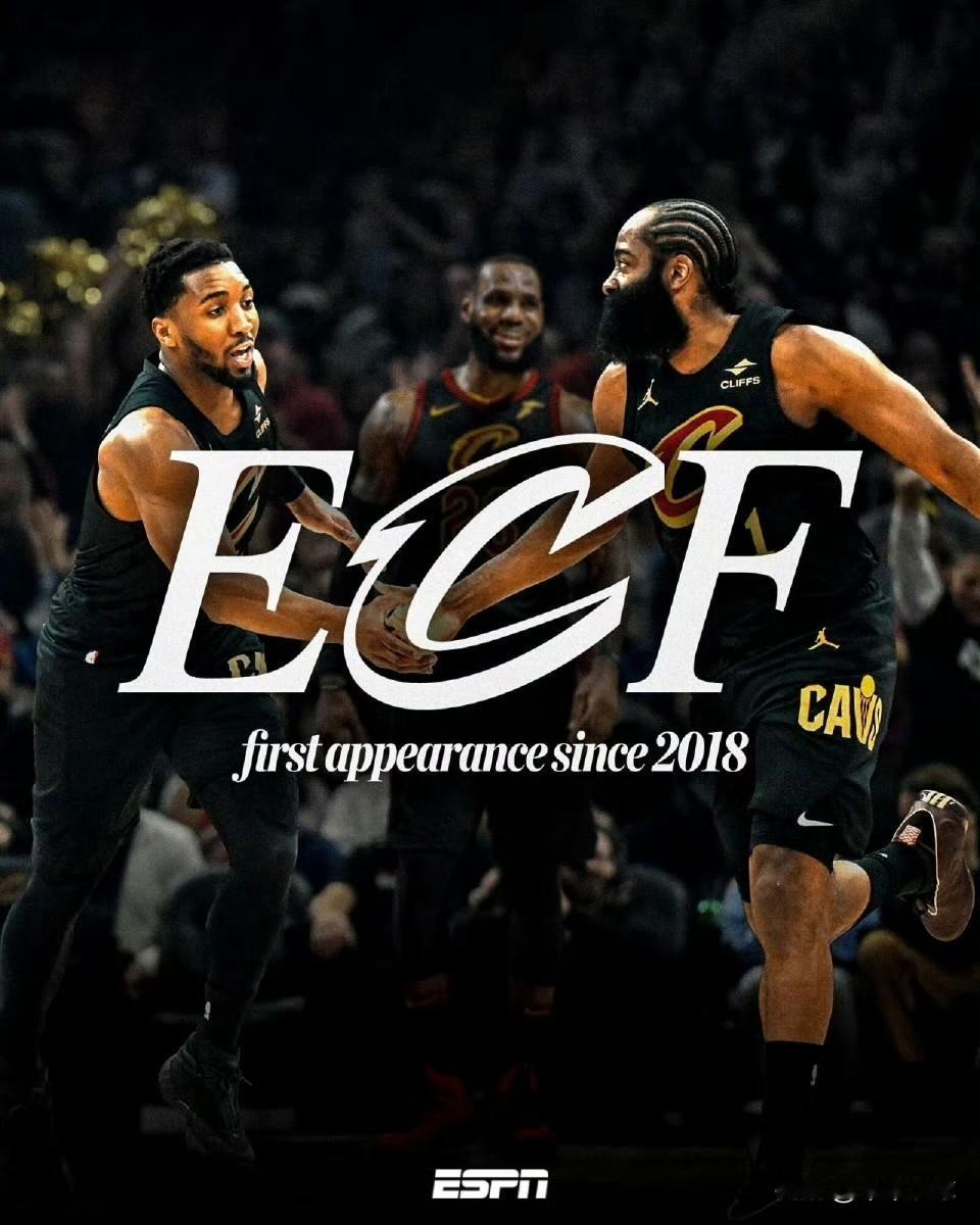 ESPN晒照恭喜骑士自2018年后再进东决！

自从1992年以来，骑士首次在缺