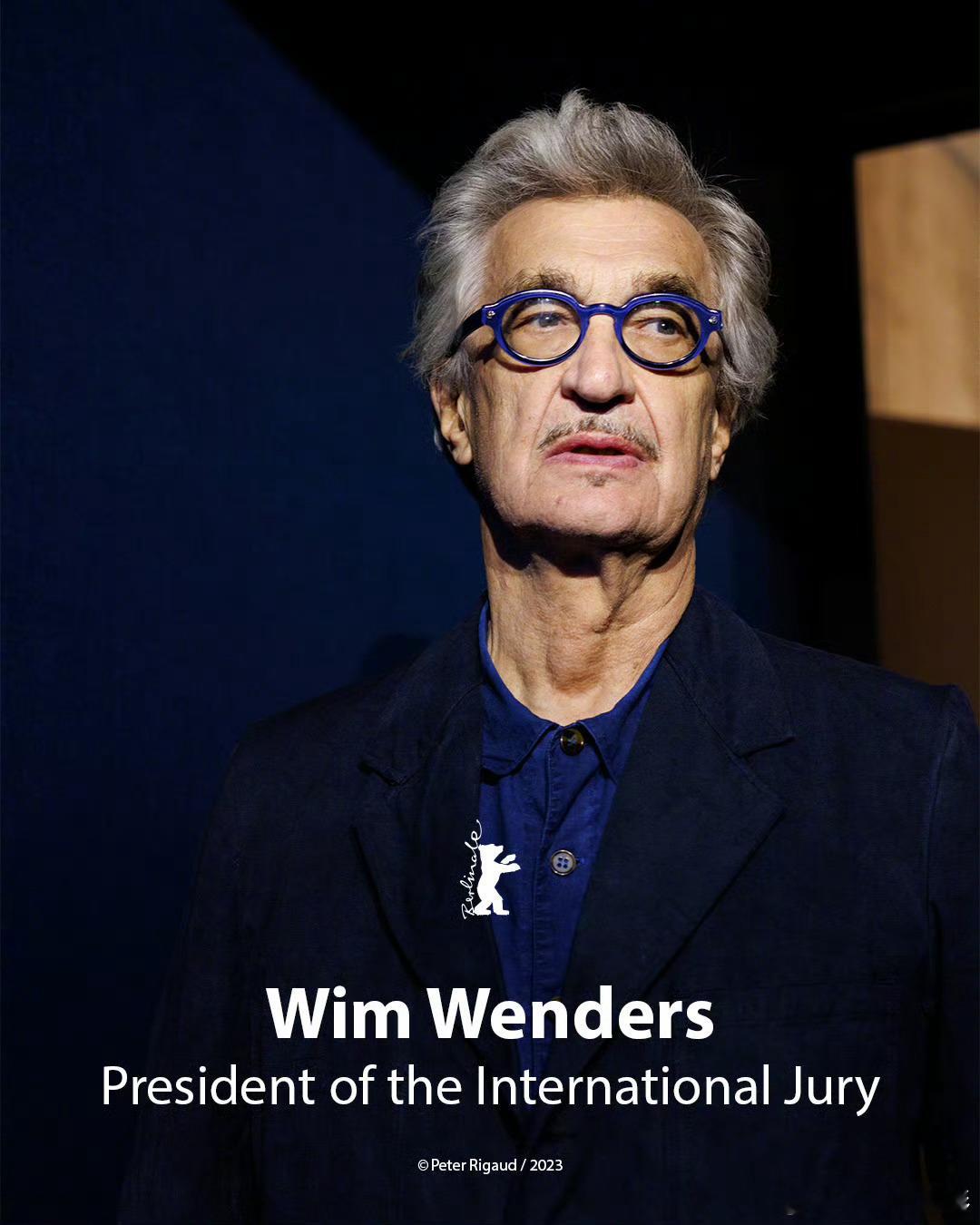 维姆文德斯柏林电影节评委会主席 第76届柏林电影节宣布主竞赛评委会主席：德国导演