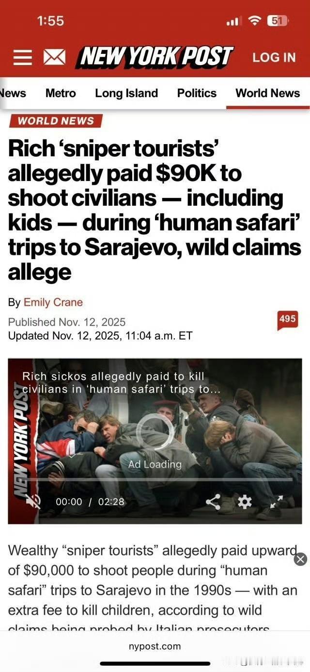 欧美富豪在上世纪90年代支付9万美元去萨拉热窝猎杀居民。

根据意大利检察官的报