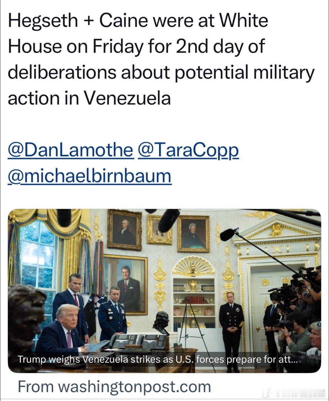 国防部长、参谋长联席会议主席，已连续两天与总统会面，讨论对委🇻🇪军事打击相关