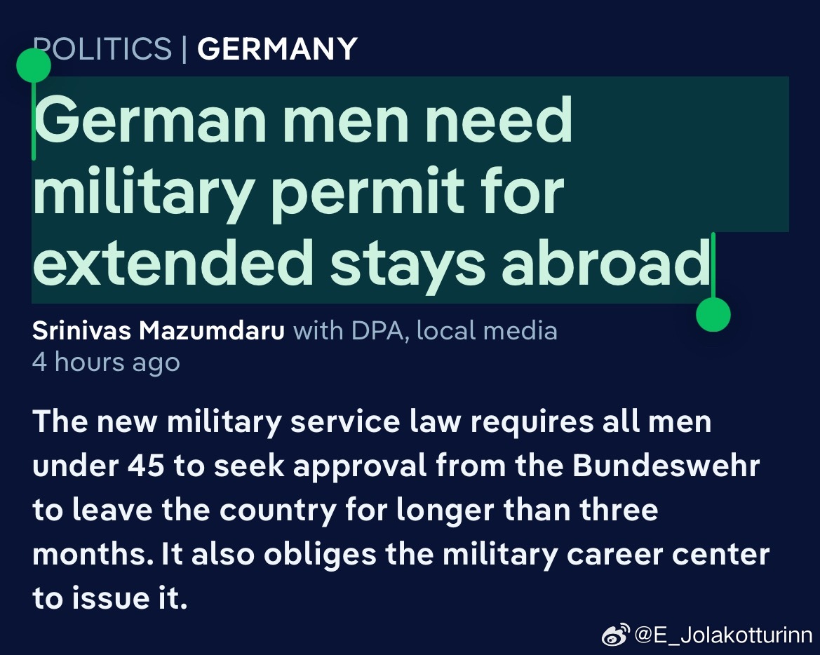 自2026年起，德国规定男性公民出国超3个月需申请许可。这一举措被认为是德国为应