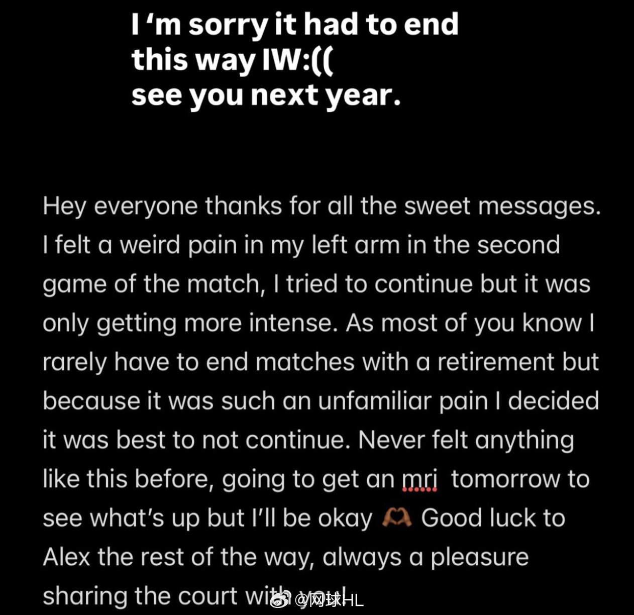 高芙赛后发文：打算去做核磁共振“大家好，谢谢你们发来的暖心留言。在比赛的第二局中