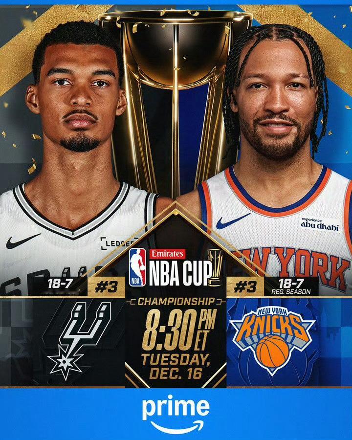 NBA杯半决赛马刺尼克斯天王扇之战17号，周三上午，见证NBA杯新王诞生🏆 