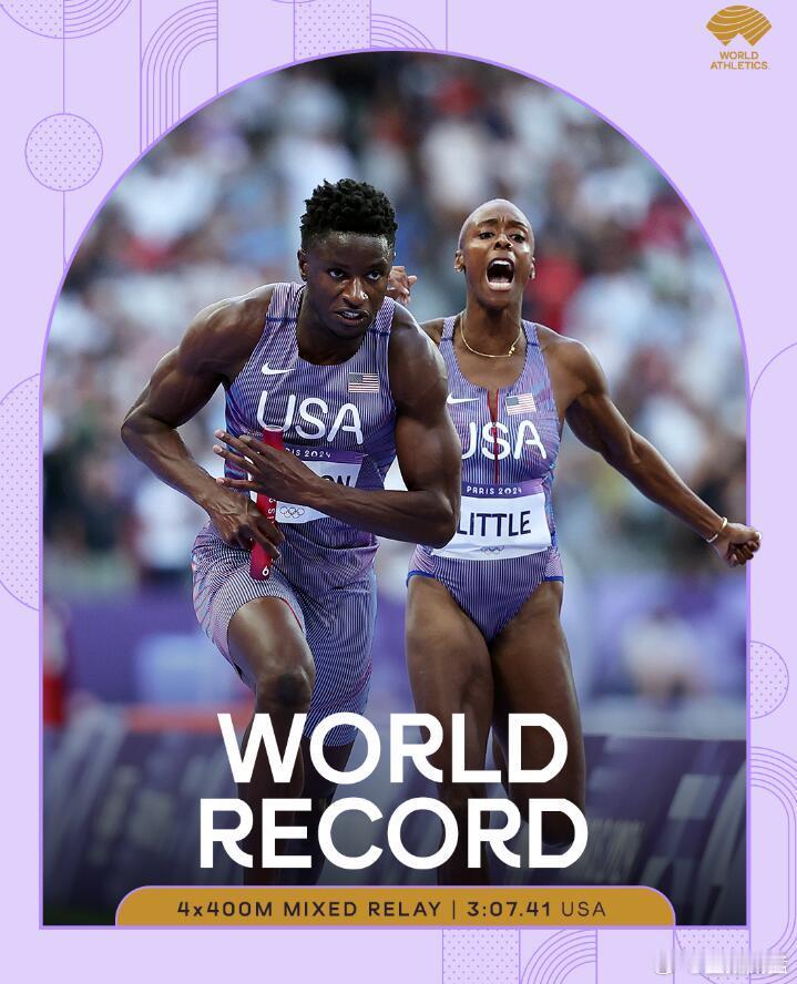 奥运田径首项新世界纪录诞生 美国队预赛就掀了男女4x400米混合接力纪录北京时间