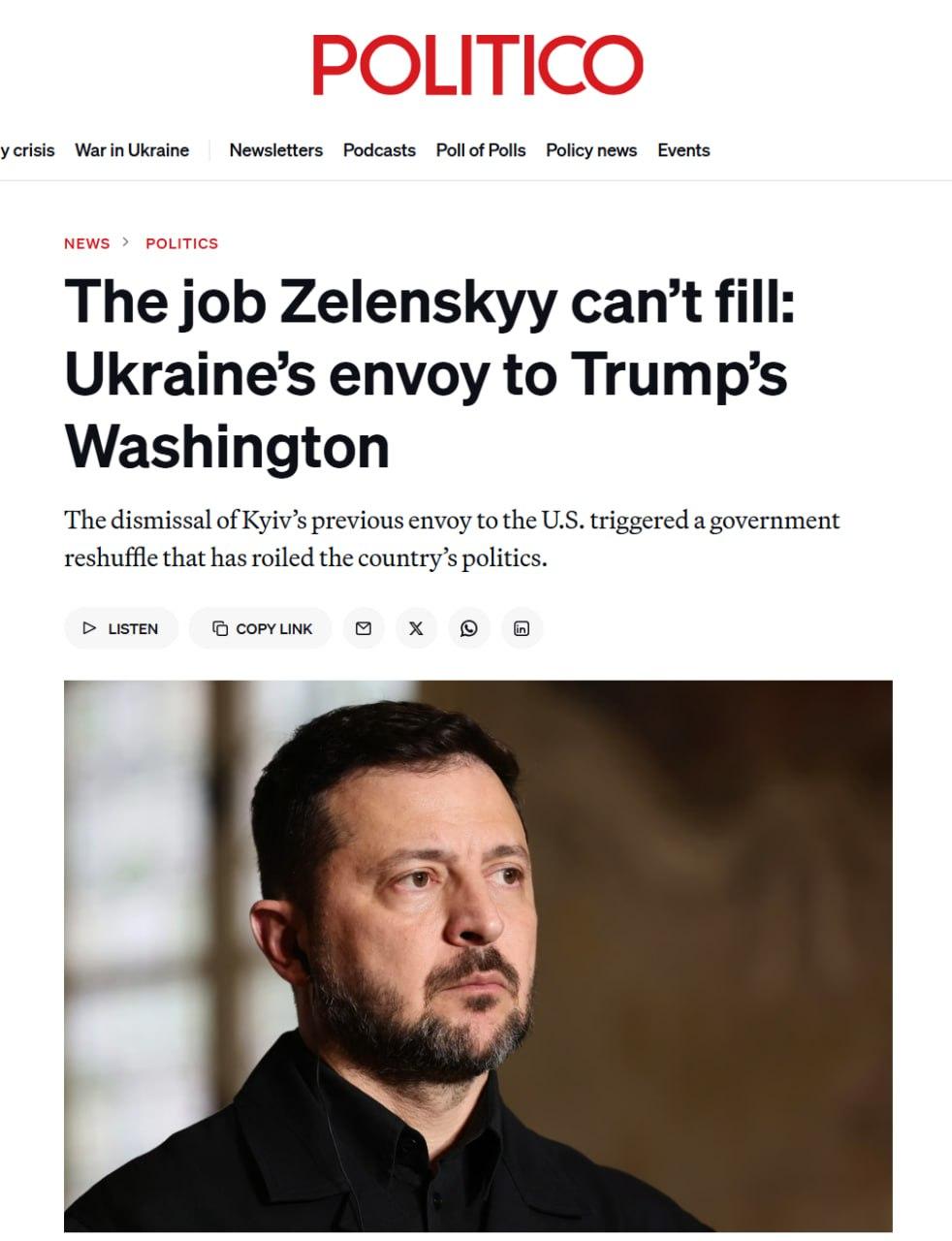 Politico报道称，乌克兰驻美大使一职已空缺多日，泽连斯基至今找不到合适人选