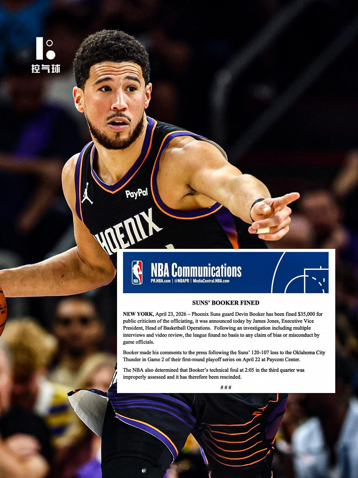 布克，因为赛后公开批评裁判，被联盟罚款 35000 美元。与此同时，联盟也经过录