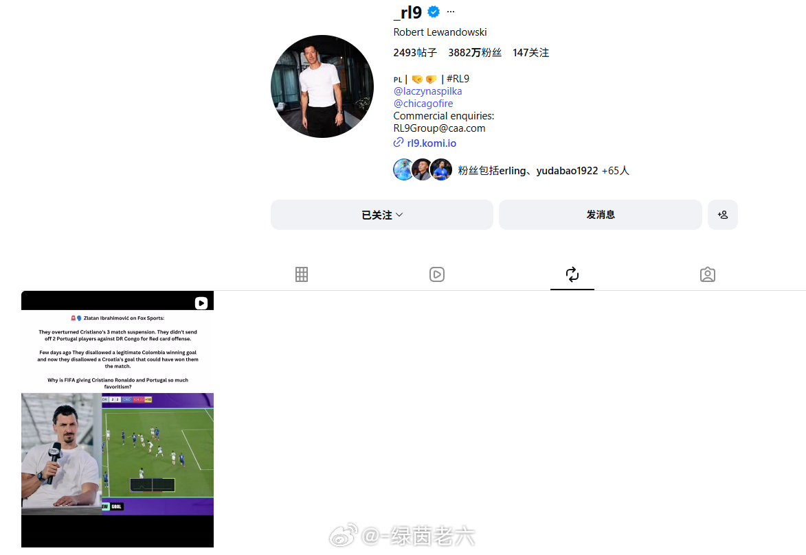 7月5日讯 今日，波兰前锋莱万多夫斯基在社交媒体上转发了一段疑似是伊布发表的言论