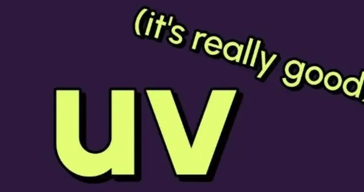 十年來Python生態最好工具，引爆全社區的uv到底是什么？