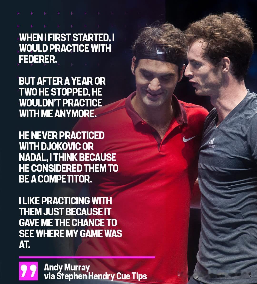 安迪·穆雷最近参加了七届斯诺克世界冠军亨得利的博客节目，他在节目中揭秘了费德勒为