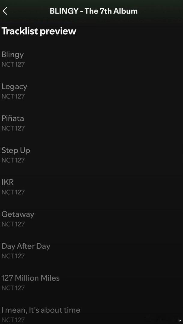NCT127正规7辑曲目已出1.Blingy2.Legacy3.Piñata4.