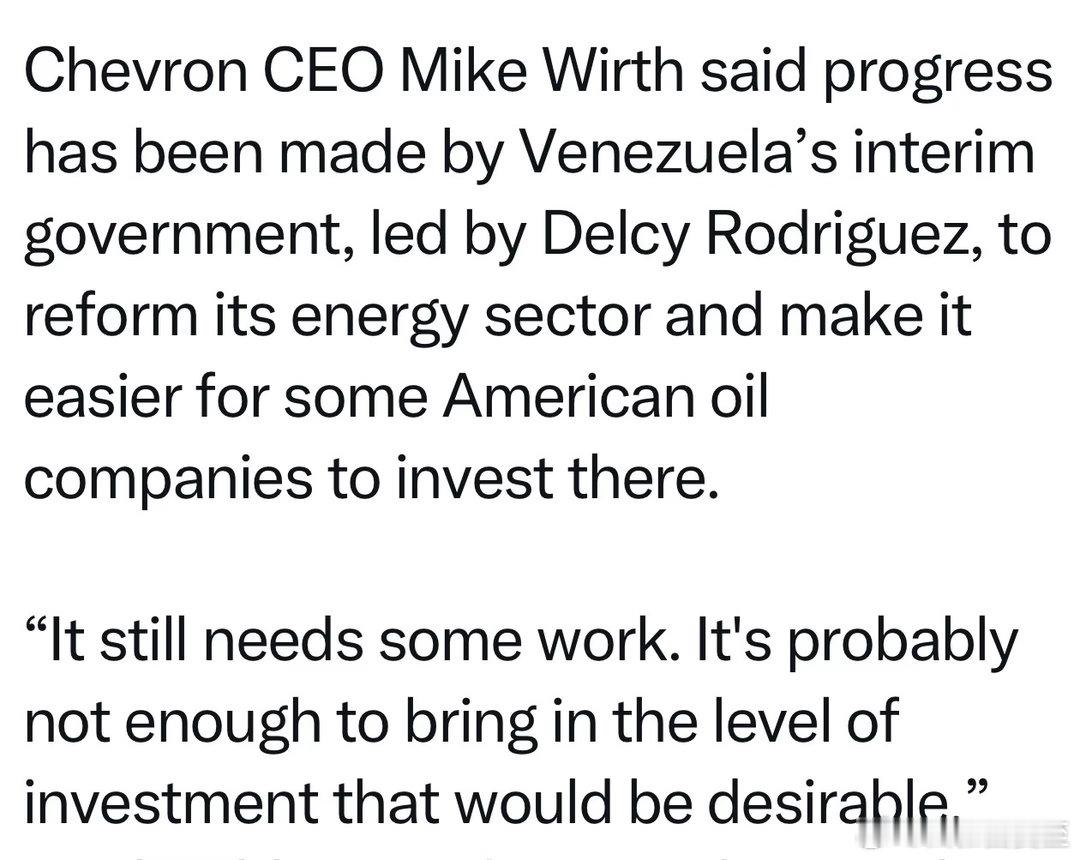 Chevron公司CEO：委内瑞拉新政府，对吸引美国投资非常感兴趣，已经在进行能