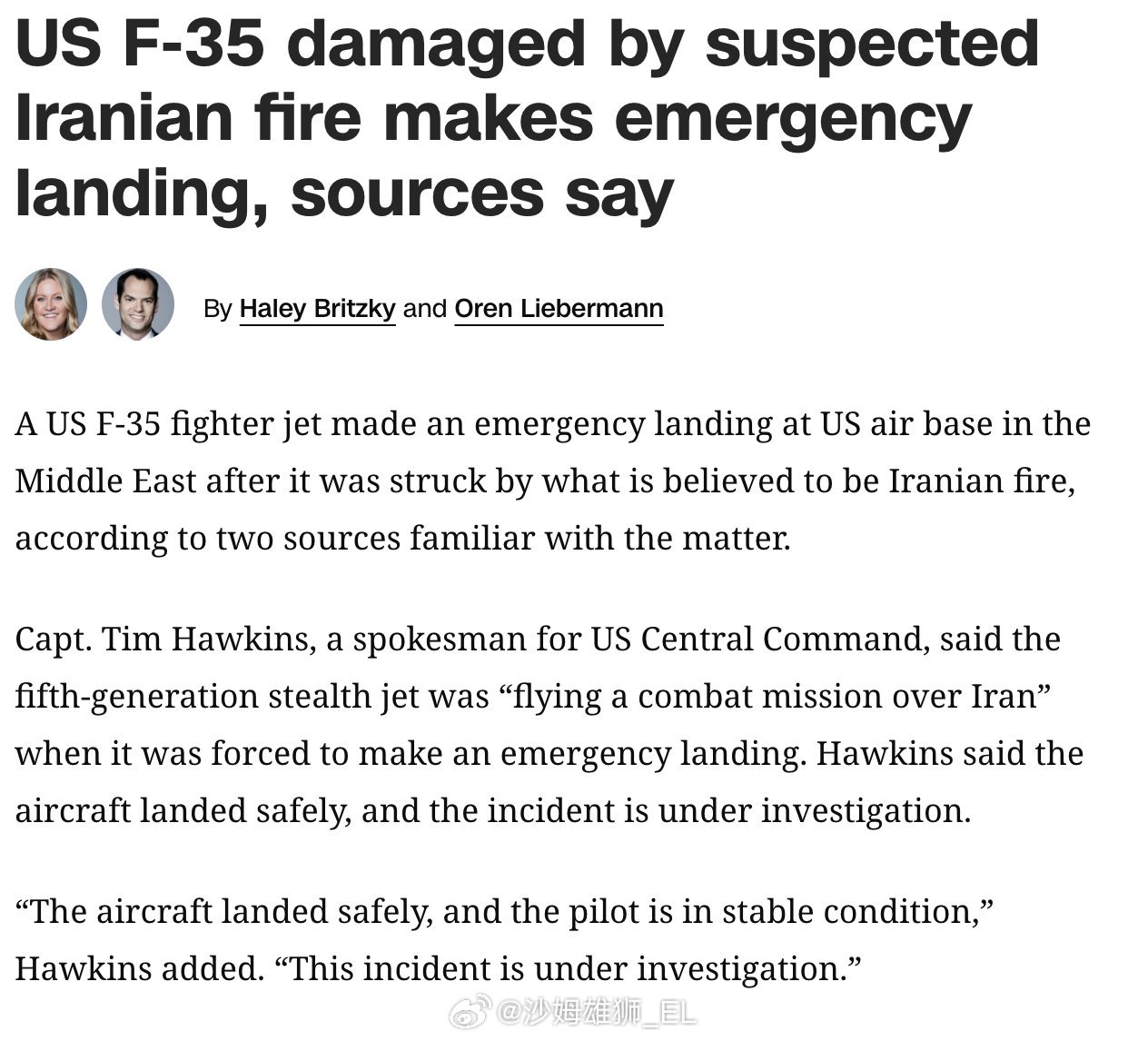 CNN报告称，美军一架F-35战斗机被伊朗防空火力击伤，不过最终成功在美军的地盘