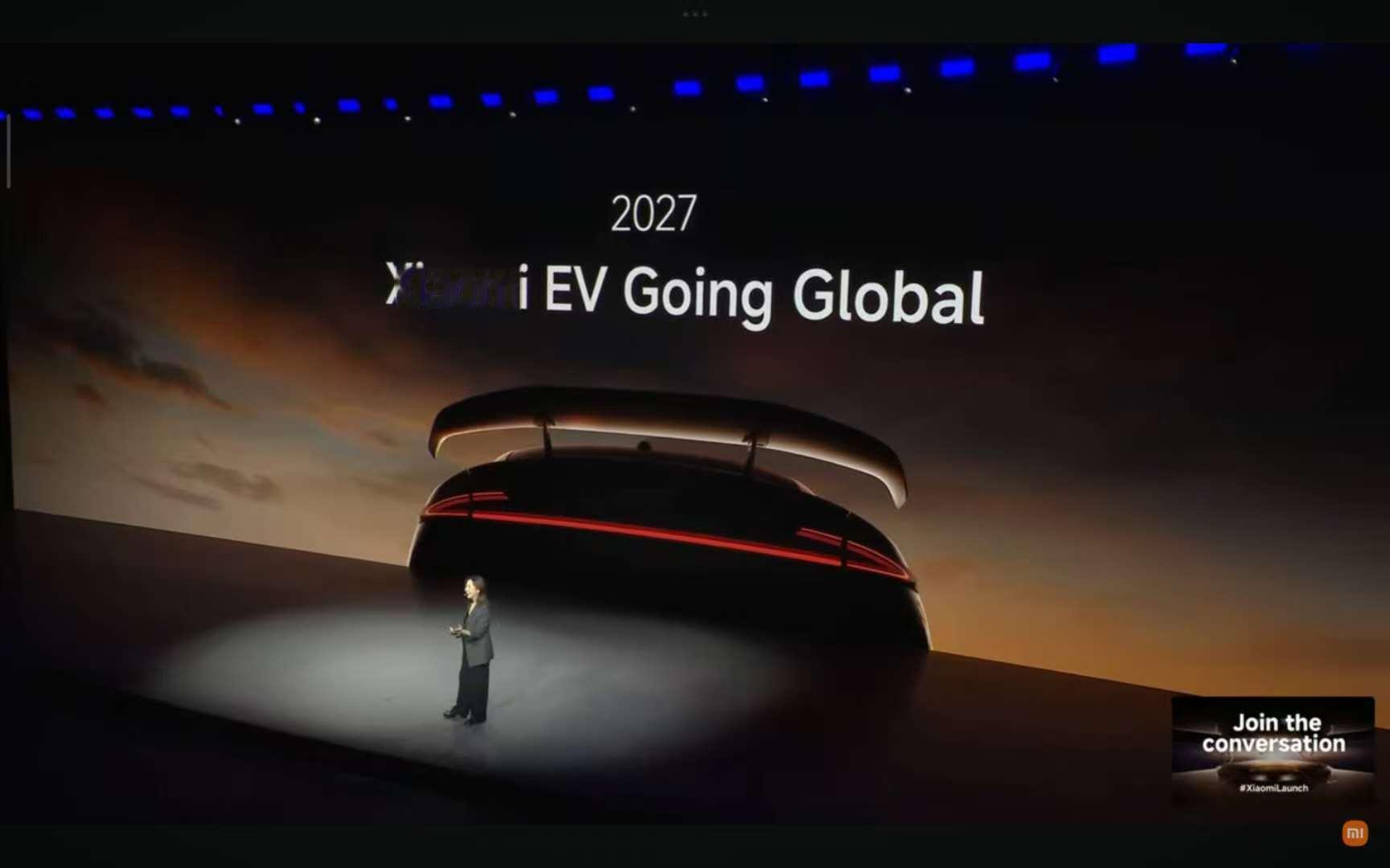 小米 15T 海外发布会最后，小米副总裁许斐：2027，Xiaomi EV Go