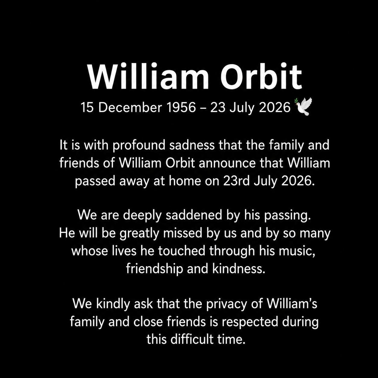 William Orbit家人确认，Orbit于2026年7月23日在其家中辞世