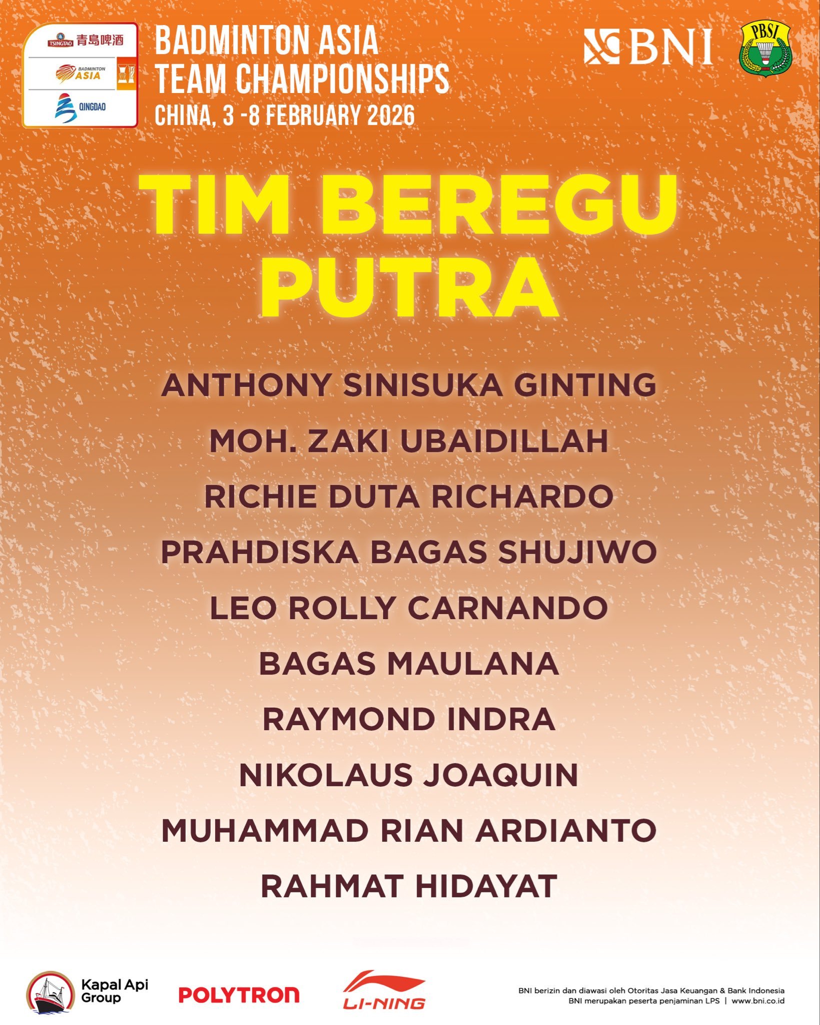 印尼队亚团名单 男单：金廷 乌拜迪拉 里查多 普拉迪斯卡男双：卡尔南多/毛拉纳，