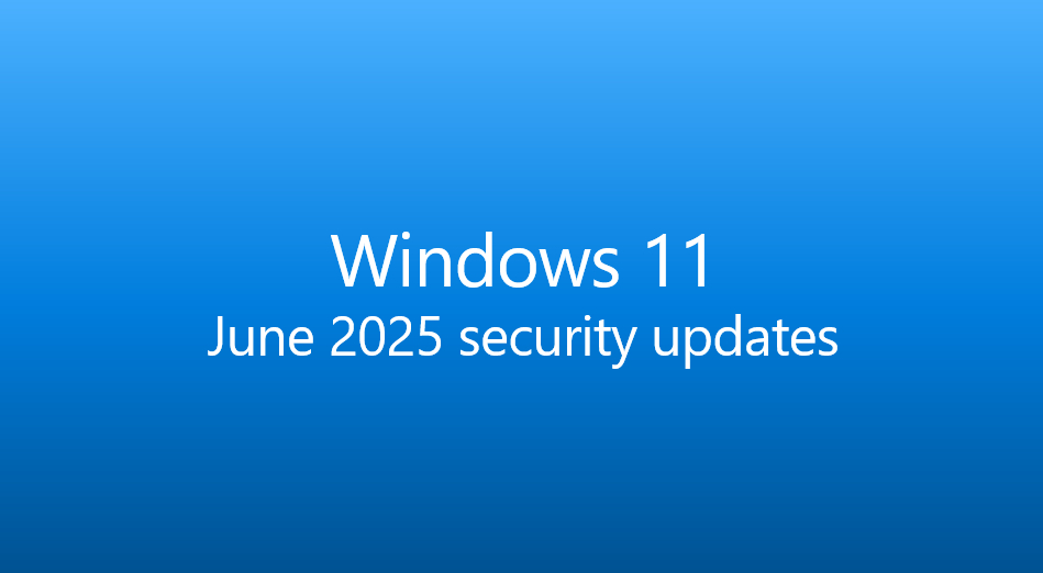 今天，微软向 Windows 11 24H2 推送了六月安全更新 KB50608