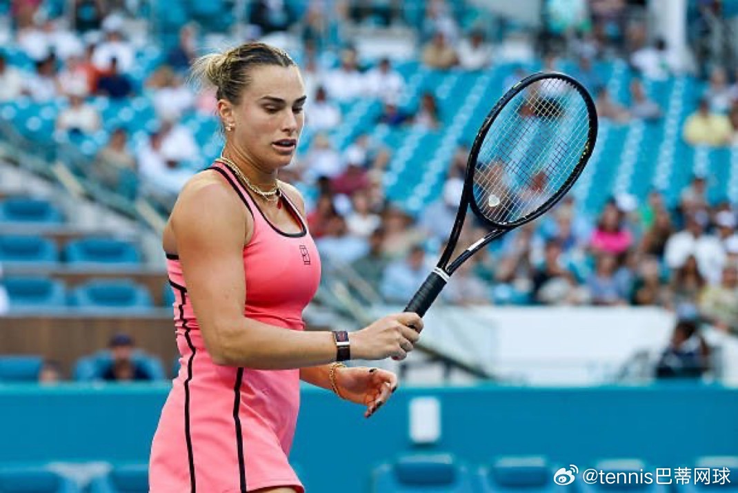 萨巴伦卡击败巴蒂斯特 6-4 6-4，会师莱巴金娜✅阳光双赛背靠背打进半决赛✅第