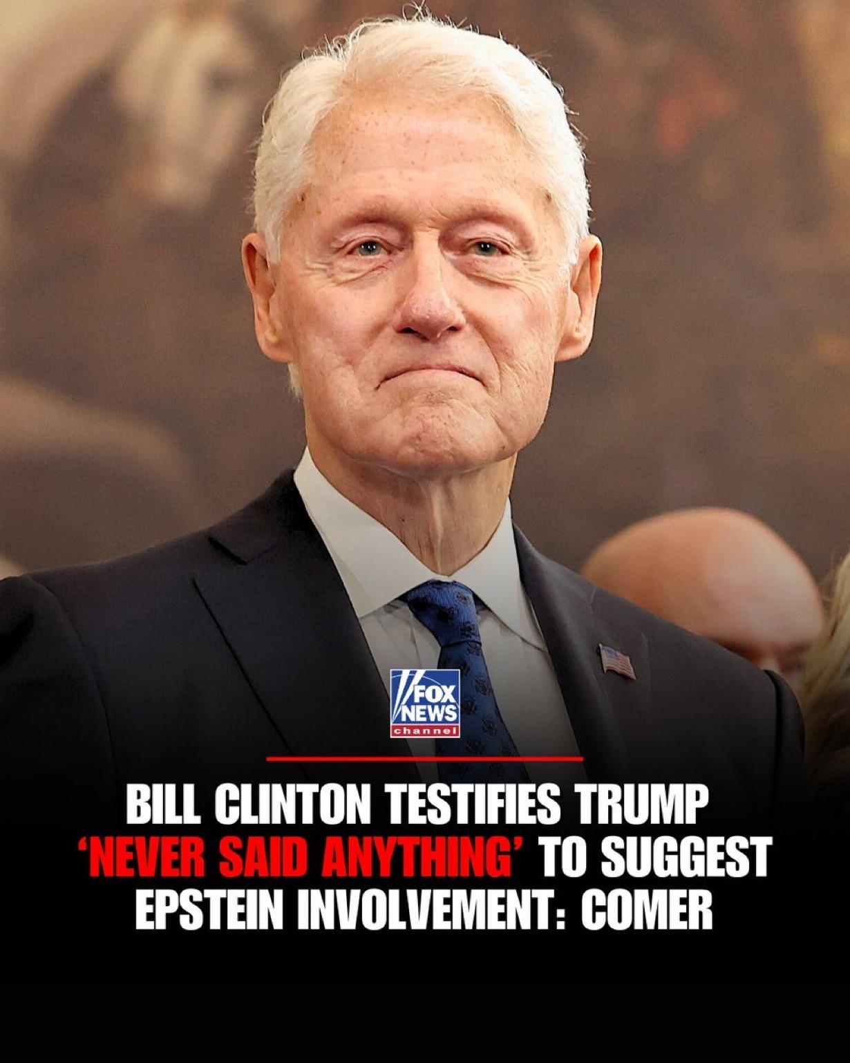 据众议院监督委员会主席詹姆斯·科默议员称，前总统比尔·克林顿在众议院监督委员会作