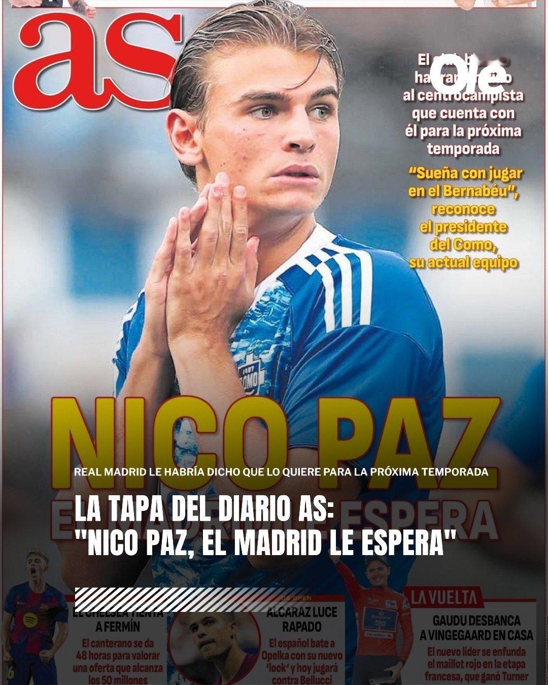《尼科-帕斯，马德里在等着他》 👀📰🇪🇸🇦🇷 《阿斯报》封面，关注尼
