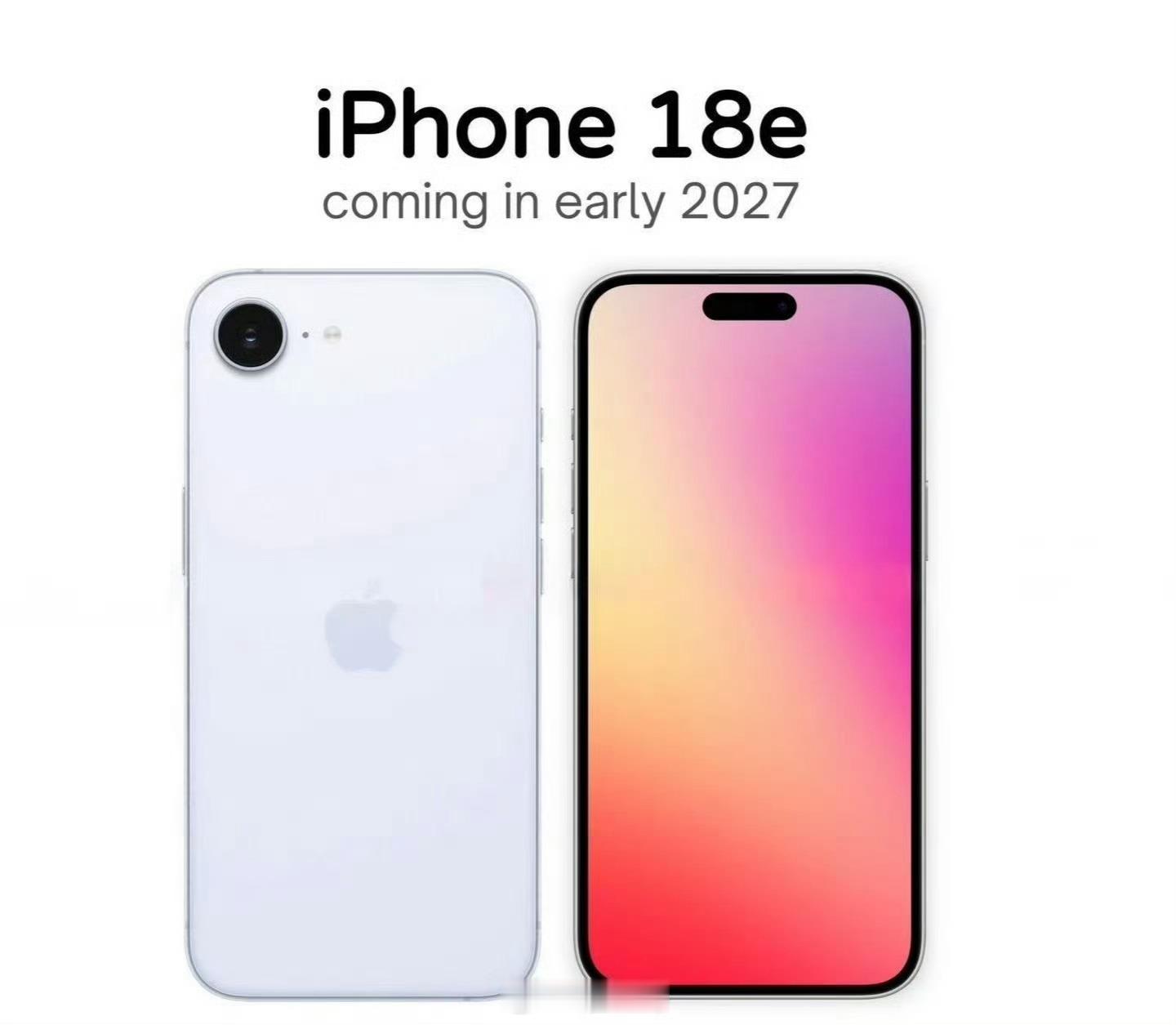 iPhone18e曝光iPhone18e2027年春季发布A20芯片（这么大方？