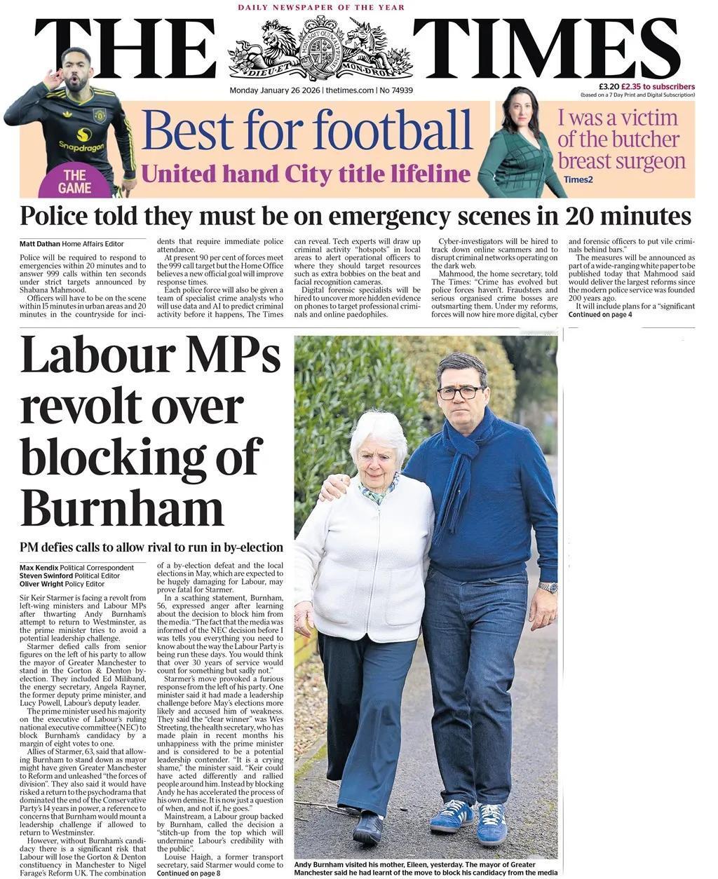 《泰晤士报》头版报道称，英国大曼彻斯特市长伯纳姆先生声称，新闻媒体在他被阻止参加