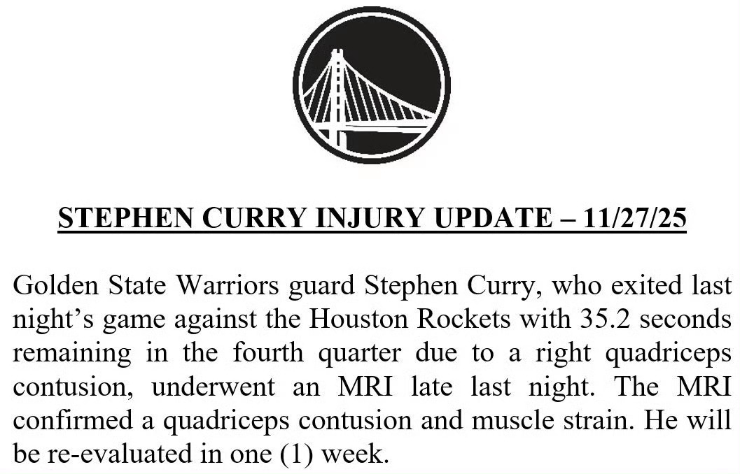 早，库里MRI结果显示大腿挫伤和肌肉拉伤，一周后重新评估。 