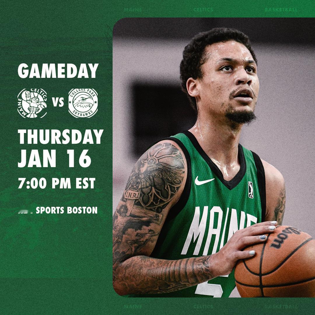 缅因州凯尔特人  GAME DAY ! LET‘S GO CELTICS ☘️ 