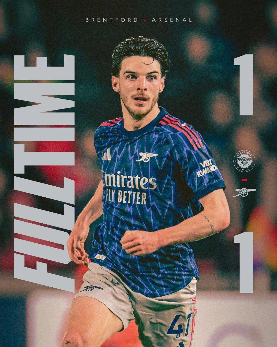 布伦特福德vs阿森纳 全场比赛结束，我们1-1战平布伦特福德  cr：阿森纳足球