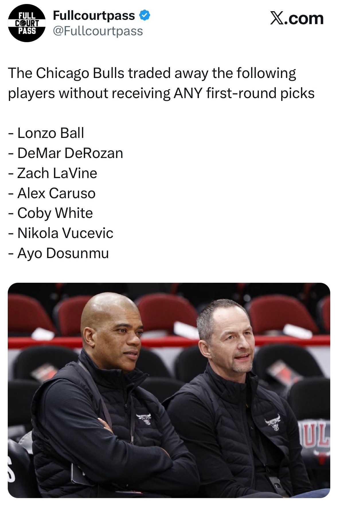 芝加哥公牛在交易中送走了以下球员，却未获得任何首轮签作为回报：朗佐·鲍尔德玛尔·